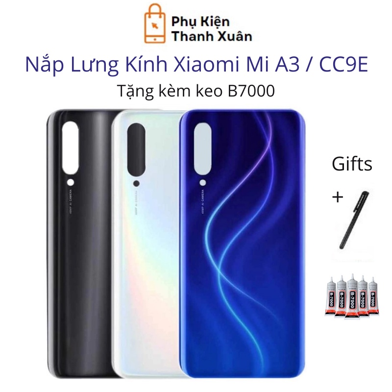 Nắp lưng Xiaomi MI A3 / CC9E  - Chất liệu kính - Tặng kèm keo