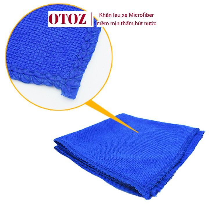 Khăn lau xe hơi Microfiber OTOZ mềm mịn thấm hút nước