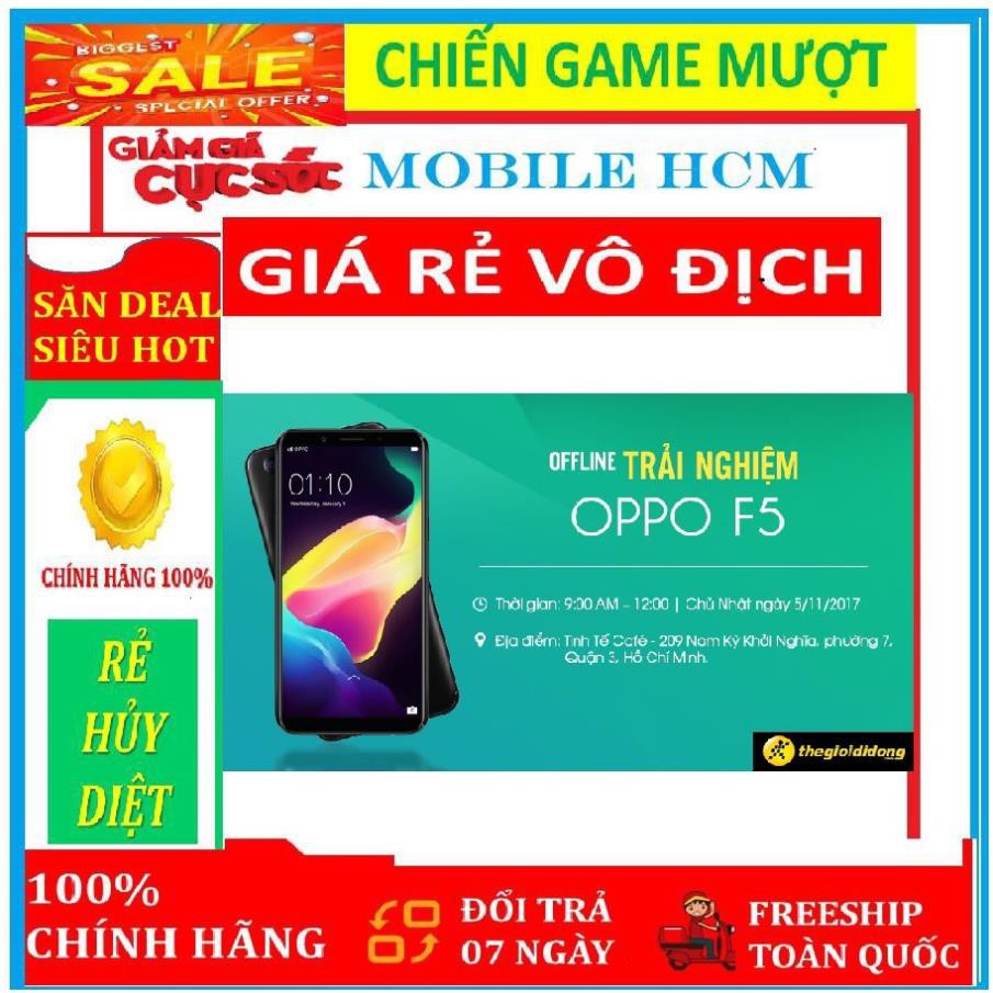 badgeĐiện thoại Oppo F5 32GB RAM 4GB MỚI 100% FULLBOX - Điều hướng bằng cử chỉ, selfie xóa phông, chia đôi màn hình game