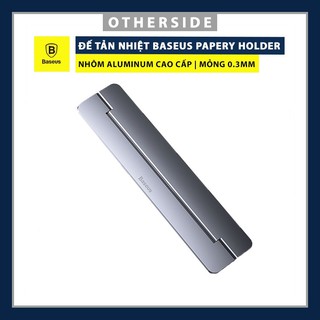 [BH 6 THÁNG] ĐẾ TẢN NHIỆT LAPTOP SIÊU MỎNG BASEUS PAPERY NOTEBOOK HOLDER DỪNG CHO MACBOOK VÀ MỌI DÒNG LAPTOP