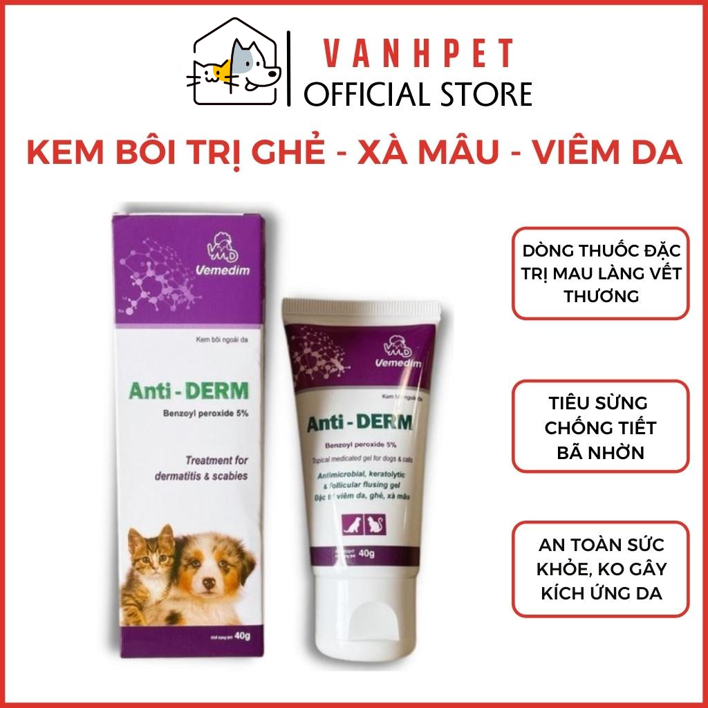 Kem bôi trị viêm da ghẻ xà mâu Anti Derm chuyện dùng cho thú cưng chó mèo - vanhpet