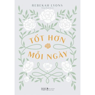 Tốt Hơn Mỗi Ngày