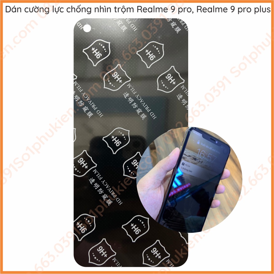 Dán cường lực chống nhìn trộm Realme 9 , Realme 9 5G , Realme 9 pro , Realme 9 pro plus dẻo nano , bảo vệ màn hình