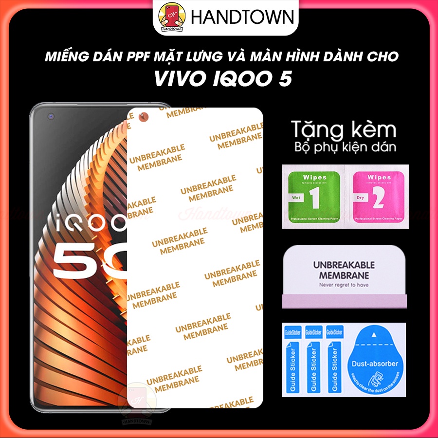 Miếng dán PPF Vivo IQOO 5 Bảo Vệ Máy Chống Xước Chống Nước Chống Vân Tự Phục Hồi Cao Cấp Handtown