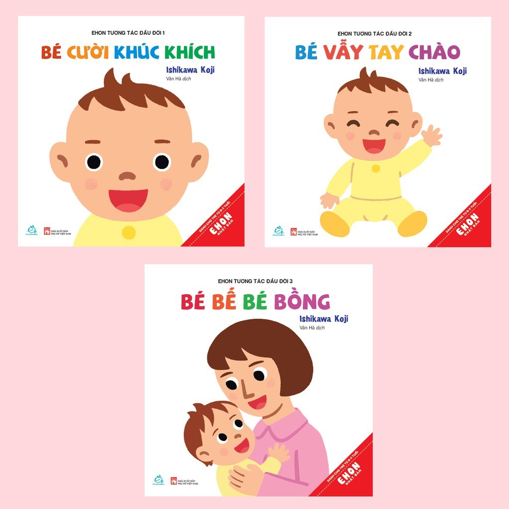 Sách Ehon Tương tác đầu đời Em bé xin chào (Trọn bộ 3 cuốn)