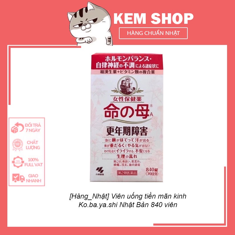 Viên uống tiền mãn kinh Ko.ba.ya.shi Nhật Bản 840 viên