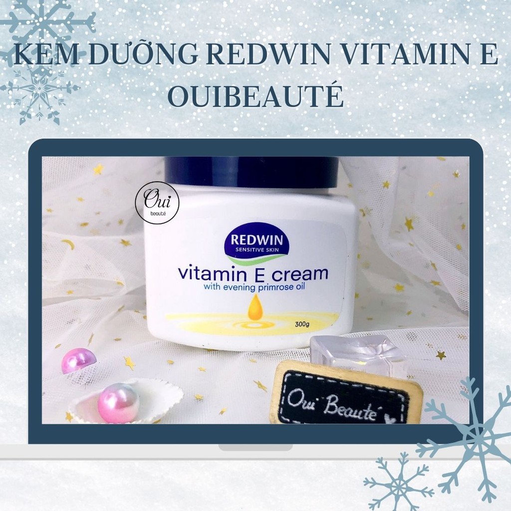 Kem dưỡng Redwin vitamin E cream with evening primrose oil, sữa dưỡng ẩm, mềm mịn da 300g Ouibeaute