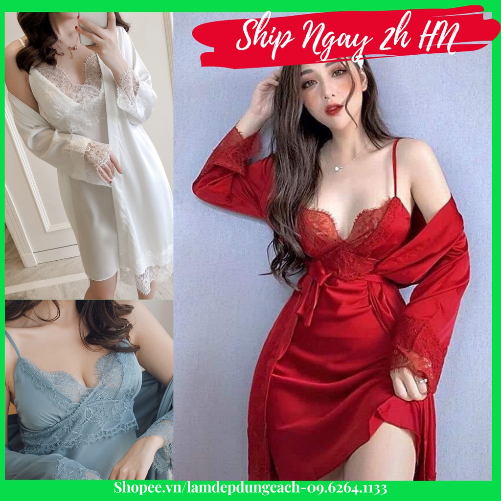 Sét Đầm Ngủ Lụa Satin Nữ Gồm Váy Ngủ 2 Dây Sexy Và Áo Choàng Gợi Cảm Phối Ren Dễ Thương MNT -Có Bán Lẻ Và Bán Nguyên sé]