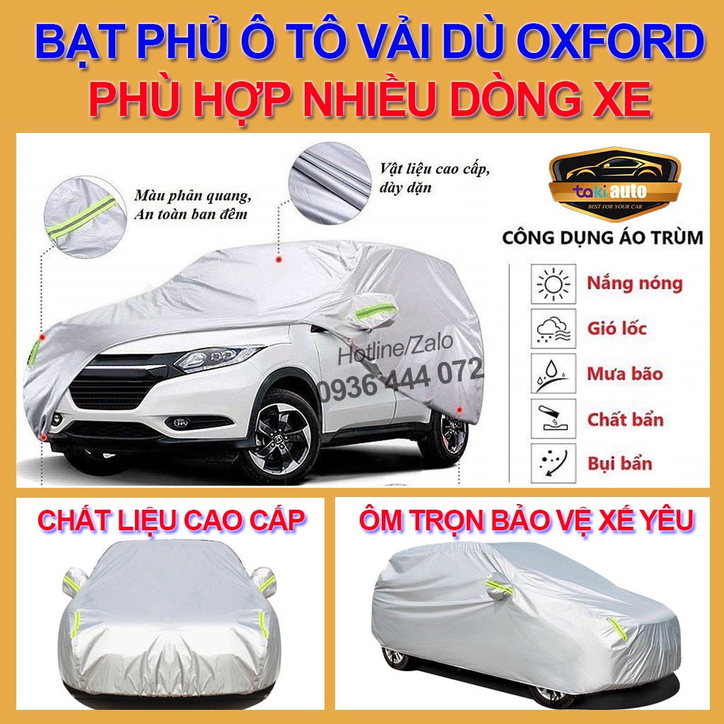 Bạt phủ toàn xe 3 lớp vải dù oxford cao cấp, áo bạc phủ trùm che kín che chống nắng,mưa,xước xe 4,5,7 chỗ