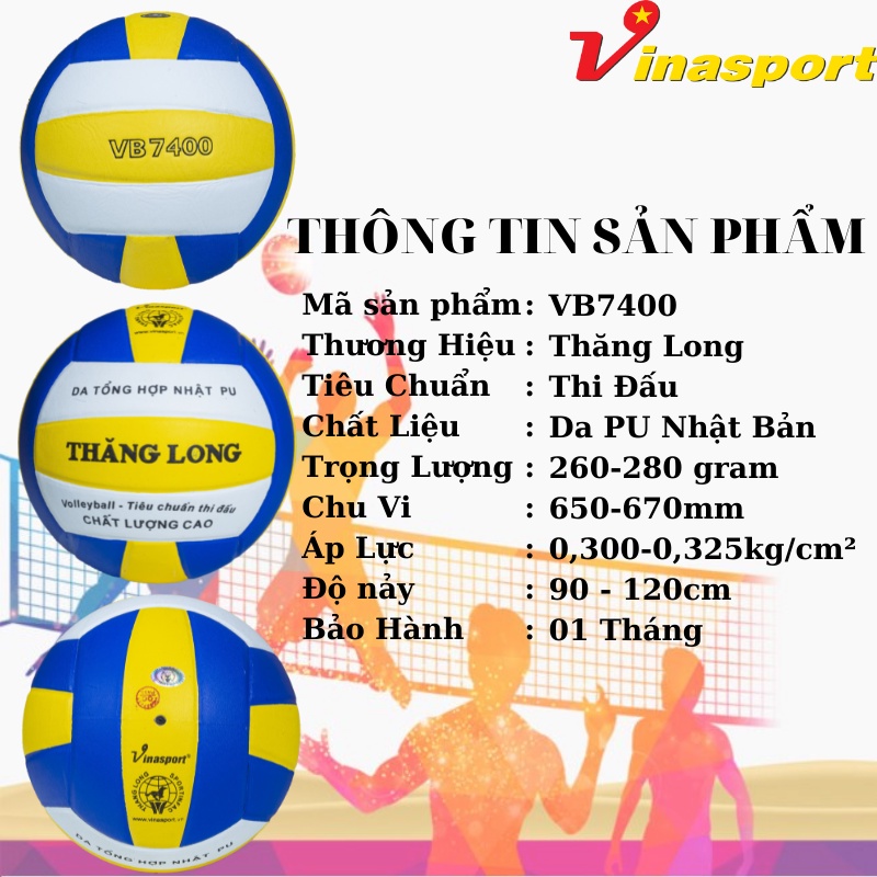 Bóng Chuyền Thăng Long  CHÍNH HÃNG VB7400 Da Nhật Tặng Kèm Kim Bơm+Túi Lưới Giá Rẻ!!