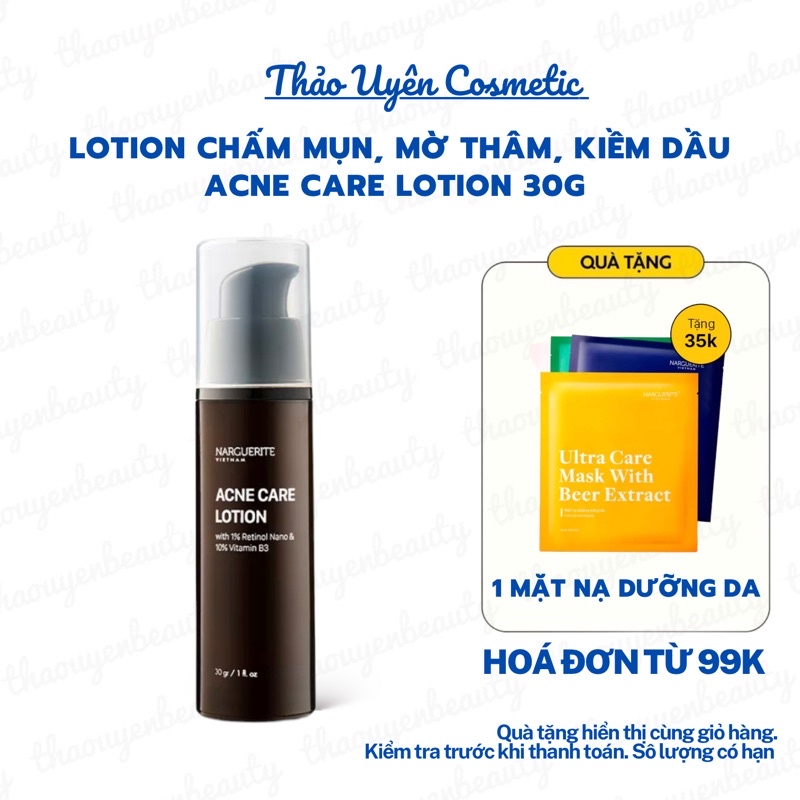 Lotion Chấm Mụn Acne Care Lotion 1% Retinol Và 10% Vitamin B3 Narguerite 30g Giảm Mụn, Thâm, Ngừa Lão Hóa Da