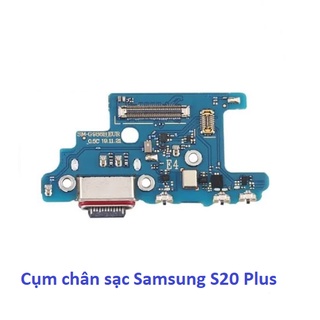 Cụm chân sạc Samsung S20 Plus