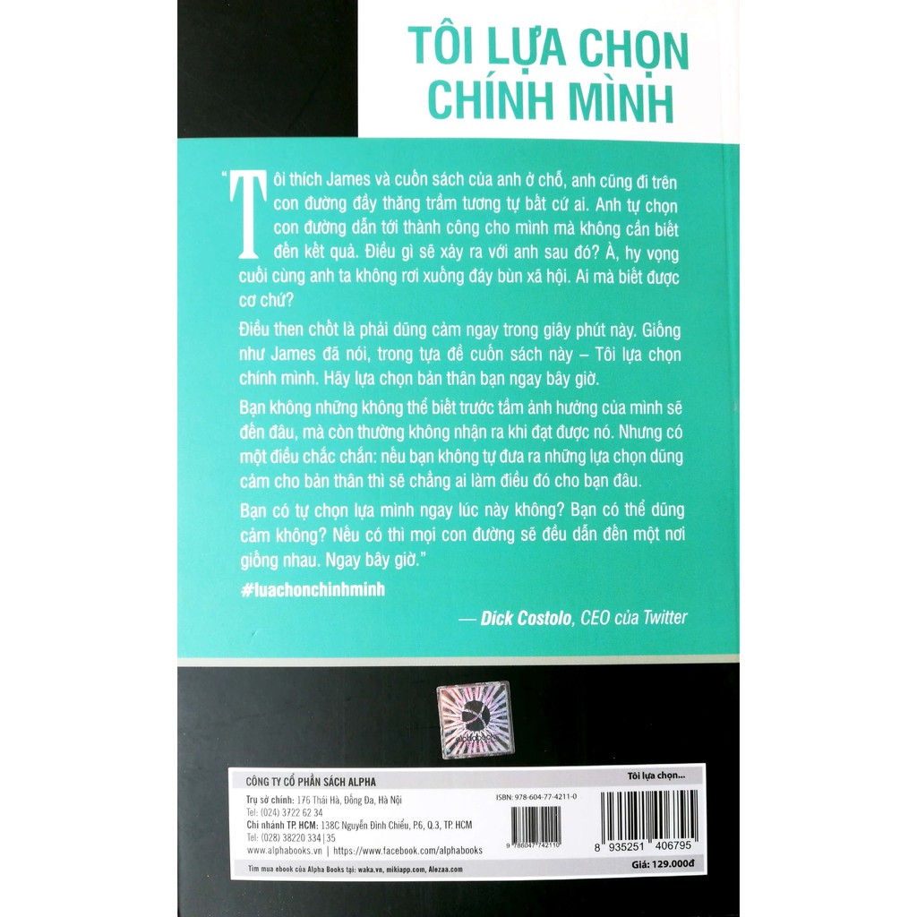 Sách: Tôi Lựa Chọn Chính Mình - Tìm hạnh phúc, kiếm triệu đô, sống cuộc đời mơ ước (Choose Yourself - James Altuche