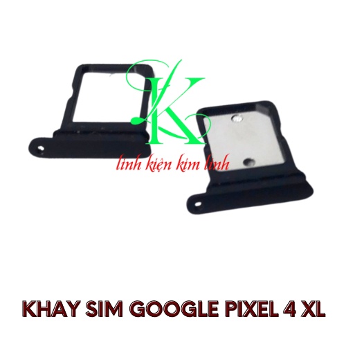 Khay sim google pixel 4xl ( khay sim cho máy google pixel 4 xl )