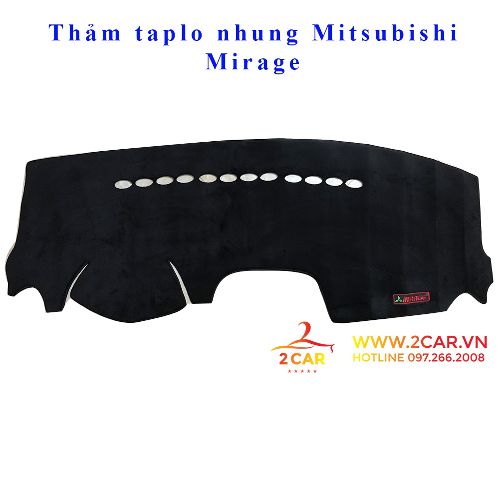 Thảm taplo nhung Mitsubishi Mirage