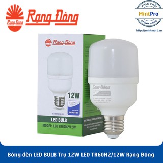 Bóng đèn LED BULB Trụ 12W LED TR60N2/12W Rạng Đông - Hàng Chính Hãng