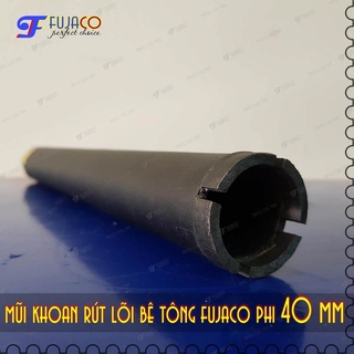 Mũi khoan rút lõi phi 40 mm - FUJACO