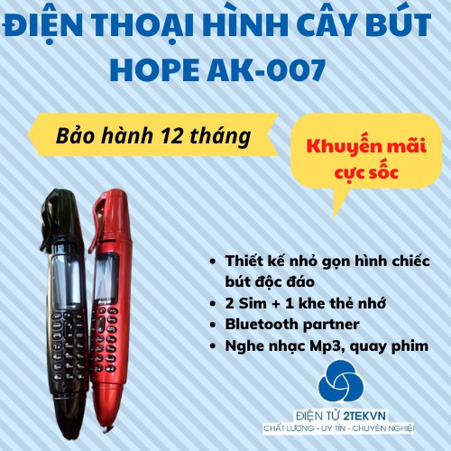 [Sỉ] Điện thoại nhỏ gọn hình cây bút độc đáo Hope AK007 ( 2 sim ) có thể viết được-Bảo hành 12 tháng