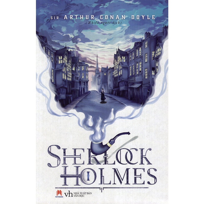 Sách Sherlock Holmes Toàn Tập - Tập 1
