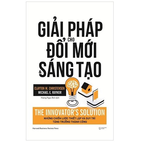 Sách - Giải Pháp Cho Đổi Mới Và Sáng Tạo
