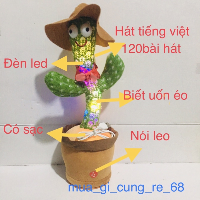 Đồ chơi, cây xương rồng nhảy múa, biết hát. Cây có sạc, hát phiên bản tiếng việt nhiều bào hát, có nói leo, có uốn éo