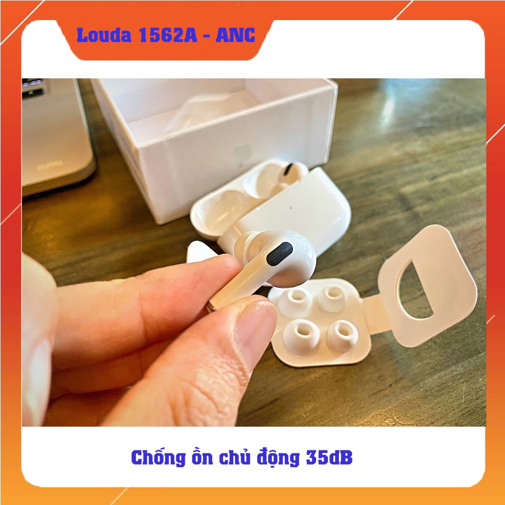 [Louda 1562A] Tai Nghe Air Pro Chống ồn chủ động ANC | BigBuy360 - bigbuy360.vn