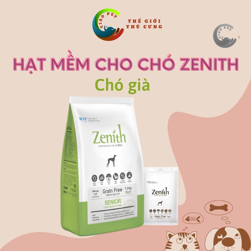 [Túi 1.2kg] hạt mềm cho chó già (trên 9 tuổi) Zenith Senior