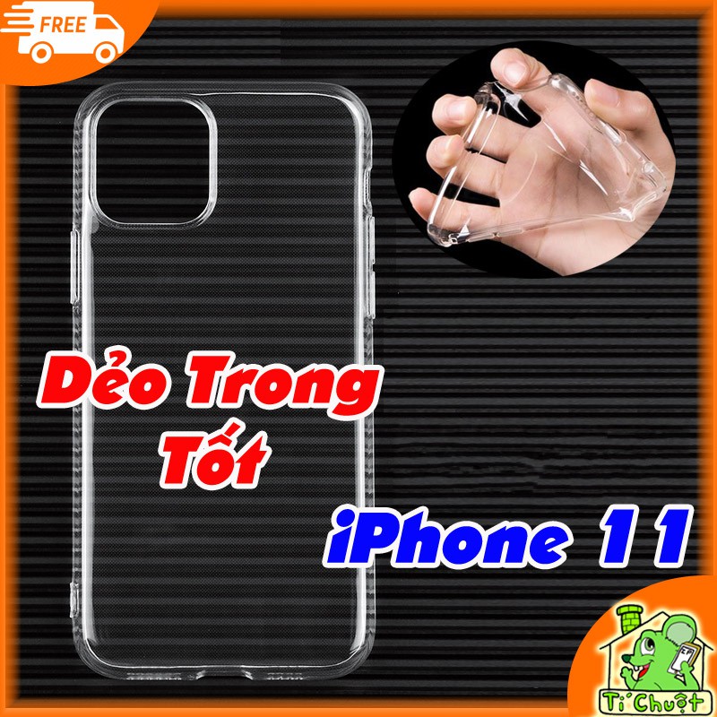[Loại Tốt-Ảnh Thật] Ốp lưng iPhone 11 6.1&quot; Silicon Dẻo Trong Suốt