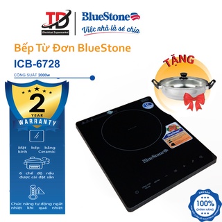 Bếp từ BlueStone ICB-6728 , Công Suất 2000W , Bảo Hành Chính Hãng 2 Năm