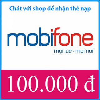 Thẻ MOBIFONE 100k