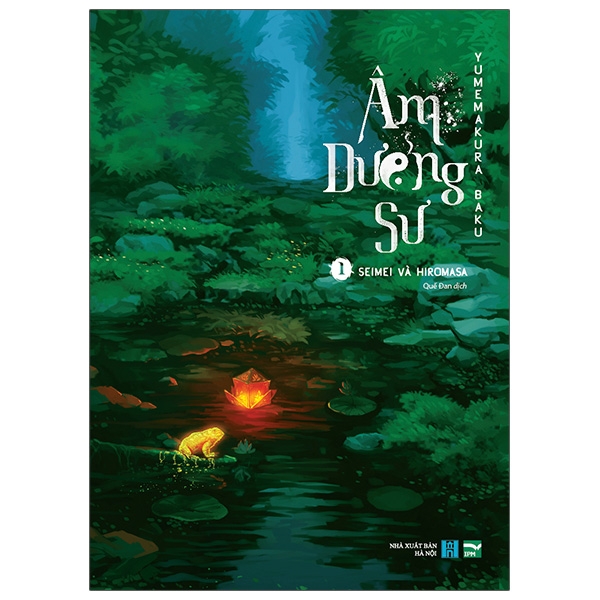 Sách - Âm Dương Sư  - Tập 1: Seimei Và Hiromasa | BigBuy360 - bigbuy360.vn