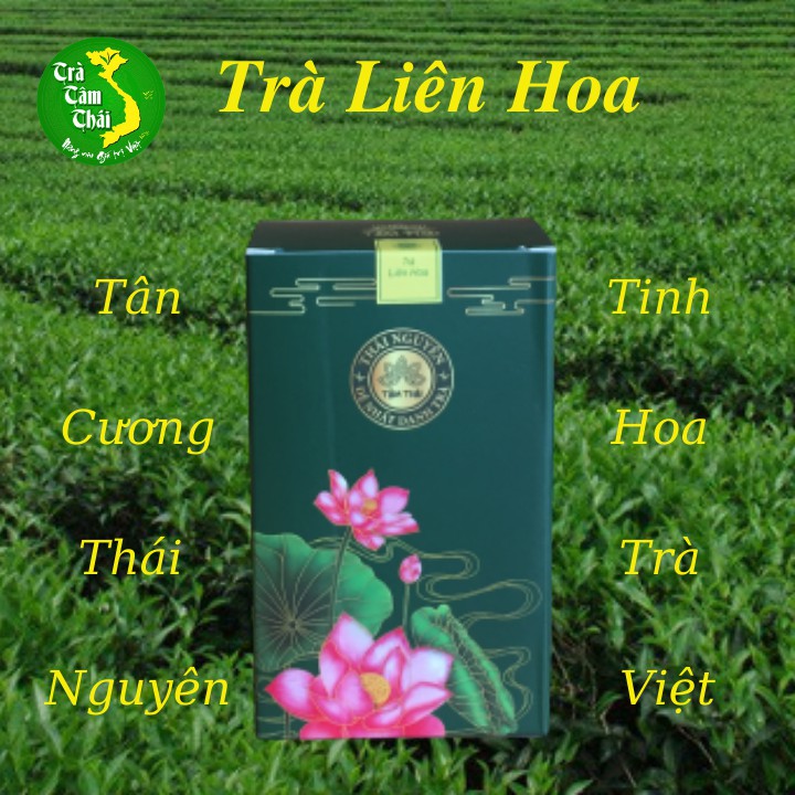 Trà Liên Hoa - Trà Thái Nguyên thượng hạng - Trà Xanh Tâm Thái - Trà Tôm Nõn Tân Cương Thái Nguyên