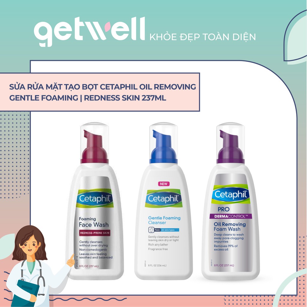 SỮA RỬA MẶT TẠO BỌT CETAPHIL OIL REMOVING | GENTLE FOAMING | REDNESS SKIN 237ML