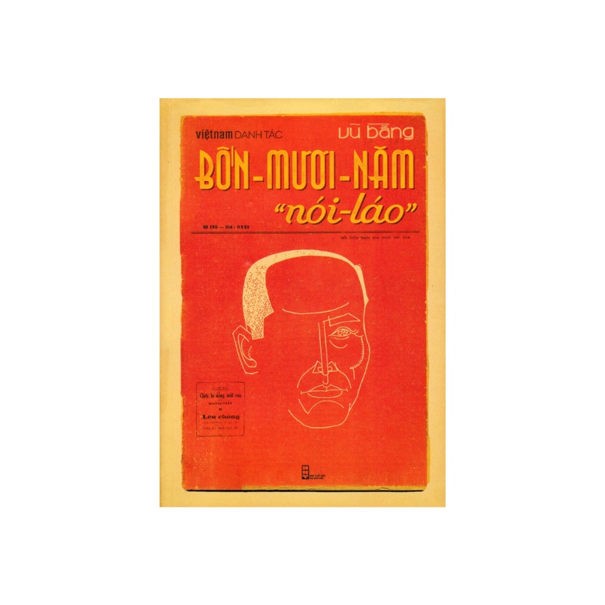 Sách Việt Nam Danh Tác - Bốn Mươi Năm Nói Láo