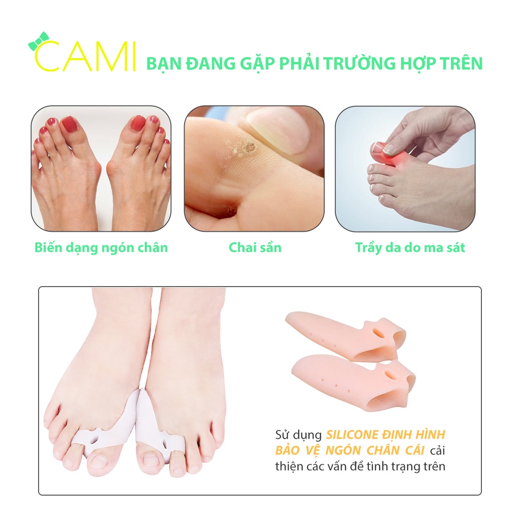 Silicone định hình và chỉnh khớp ngón chân cái, giảm đau, chai sần ngón chân - Cami - CMPK271