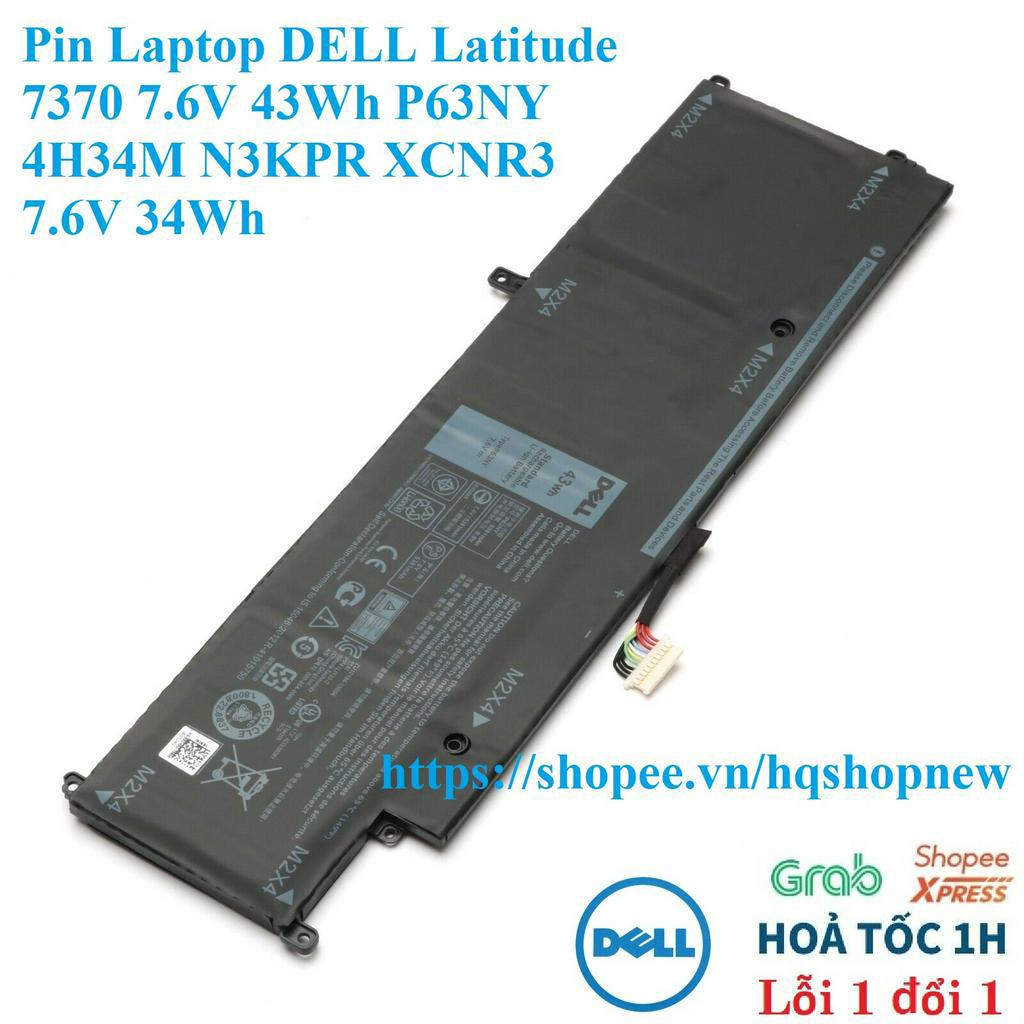 ⚡️Pin Laptop DELL Latitude 7370 7.6V 43Wh P63NY 4H34M N3KPR XCNR3  7.6V 34Wh