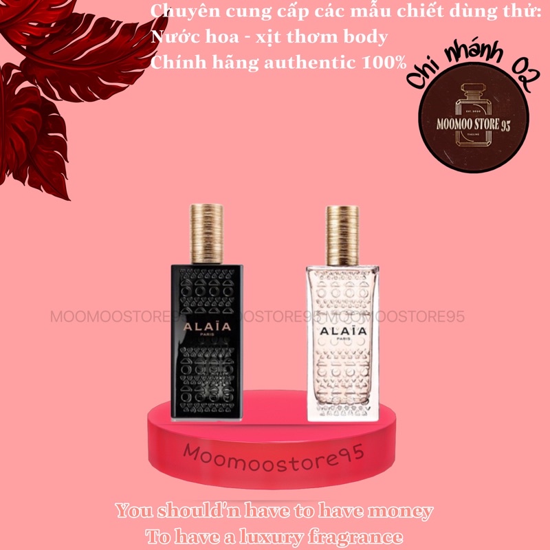 Nước hoa dùng thử Alaia Paris ᵐᵒᵒˢᵗᵒʳᵉ⁶⁹⁶⁹