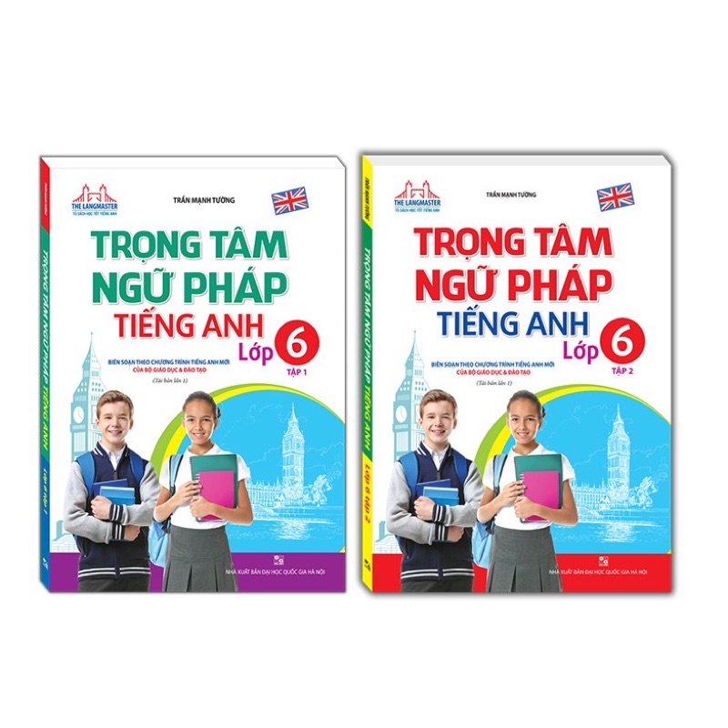 Sách.__.Trọng Tâm Ngữ Pháp Tiếng Anh - Lớp 6 Tập 1 + Tập 2