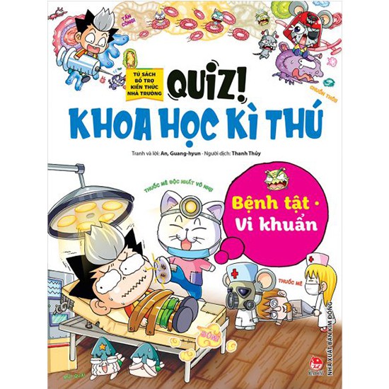 Sách - Quiz! Khoa Học Kì Thú: Bệnh Tật Vi Khuẩn (Tái Bản 2020)