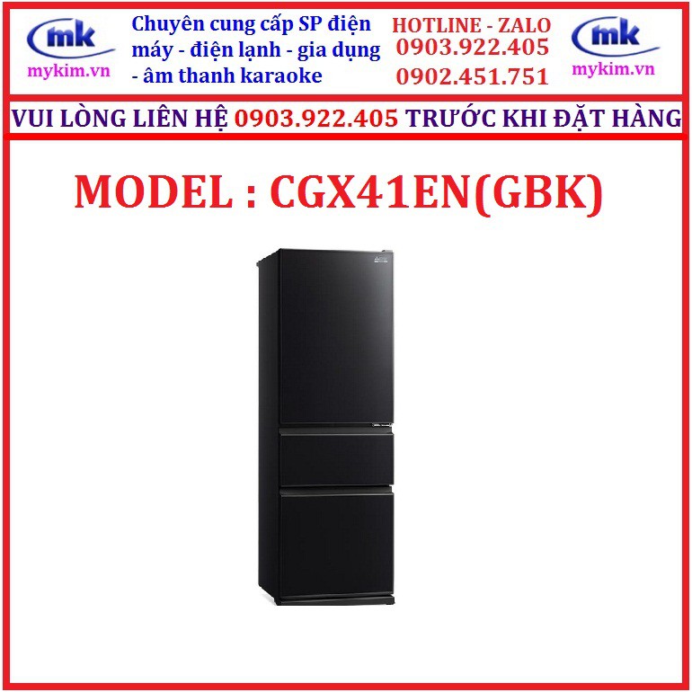 TỦ LẠNH MITSUBISHI INVERTER 330 LÍT CGX41EN (GBK) , HÀNG CHÍNH HÃNG , HÀNG MỚI 100%