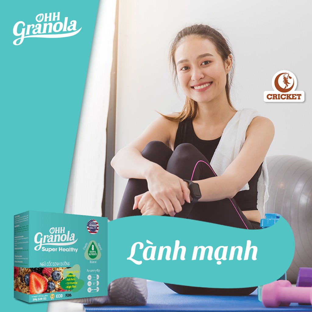 [ Super Healthy] Ngũ cốc trái cây Ohh Granola - Ngũ cốc dinh dưỡng cao cấp, hỗ trợ ăn kiêng.
