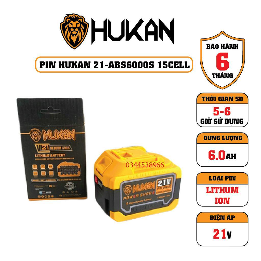 Pin HUKAN ABS6000S 15Cell 21V Dung Lượng 6.0Ah Mạch 3 Mofest Chân Pin Phổ Thông, Có Báo Đèn