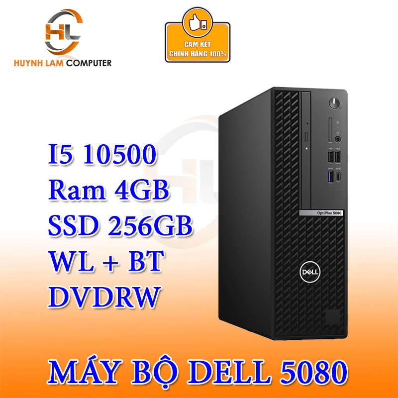 Máy tính để bàn Dell OptiPlex 5080 SFF intel core i5 10500 4GB Ram,SSD 256GB,DVDRW, WL+BT FPT Phân Phối
