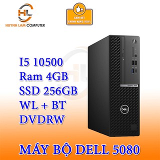 Máy tính để bàn Dell OptiPlex 5080 SFF intel core i5 10500 4GB Ram,SSD 256GB,DVDRW, WL+BT FPT 16GG