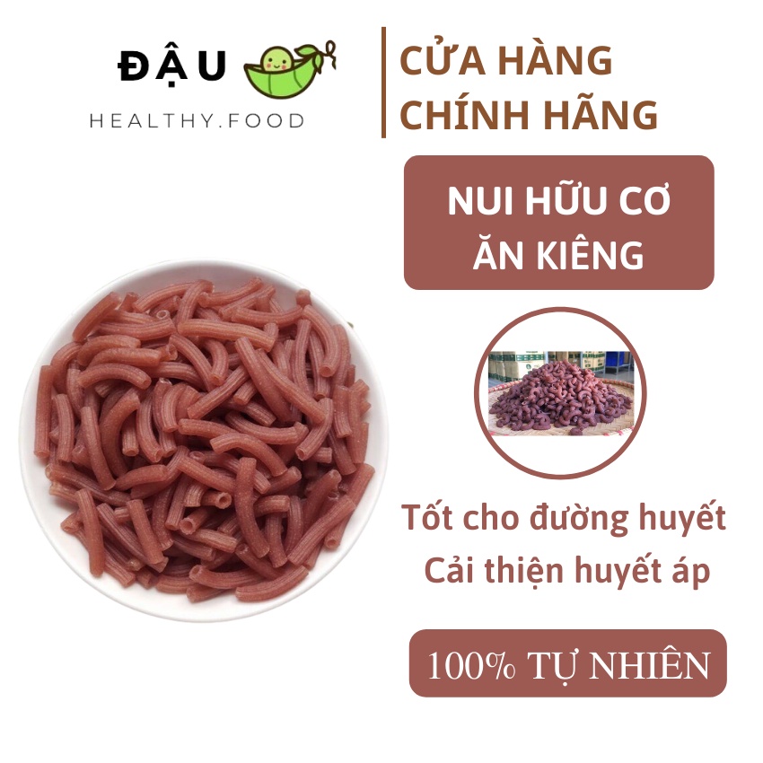 Nui hữu cơ ăn kiêng 500gr 💥 HÀNG LOẠI 1 💥 Nui gạo lứt đỏ / ngũ sắc/ khoai lang tím phù hợp cho người giảm cân