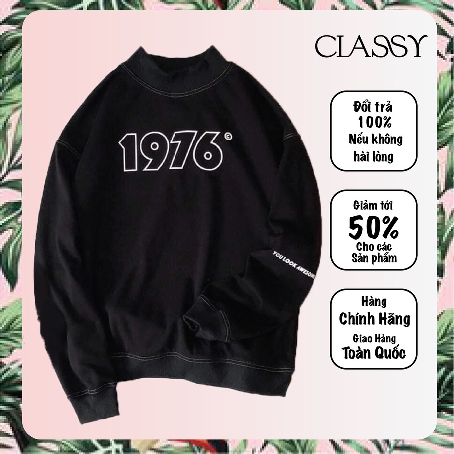 ☘ Áo Sweater nỉ Nam Nữ 1976 ☘ Classy ☘