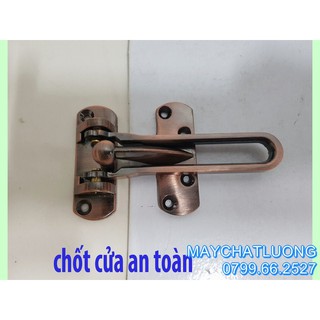 CHỐT GIỮ CỬA  AN TÒAN