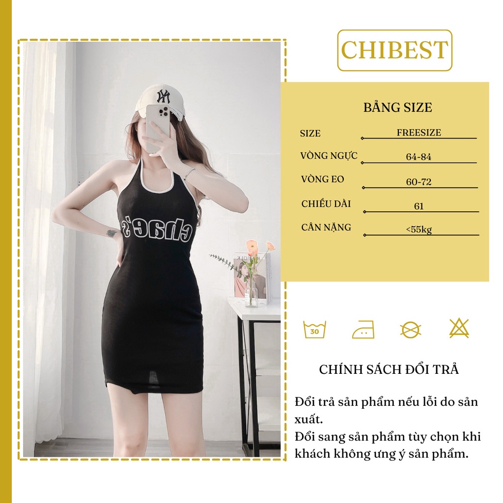 Đầm body sexy Đầm yếm body hở lưng  in chữ CHAE'S quyến rũ sang chảnh CHIBEST LDB32