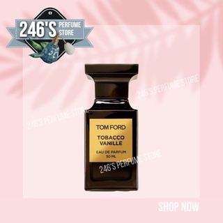 246sᴛᴏʀᴇ.ᴠɴ | tom ford tobacco vanille | nước hoa nam |10ml