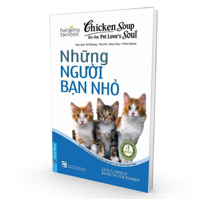 Sách - Chicken Soup For The Soul - Những Người Bạn Nhỏ (Tái bản)